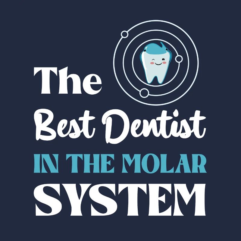 The Best Dentist in the Molar System