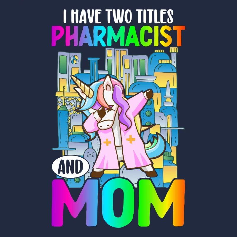 Pharmacist and mother Pharmacist Pharmacist