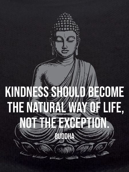 Buddha Kindness: Natural Life
