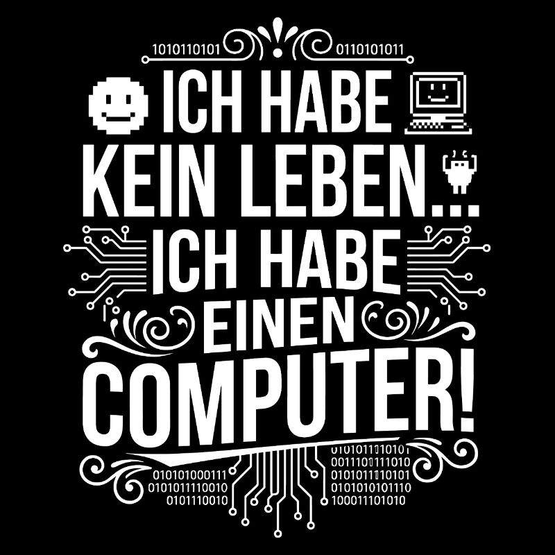 No life, only computers