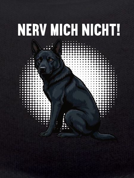 Nerv Mich Nicht Schwarzer Schäferhund Schäferhunde