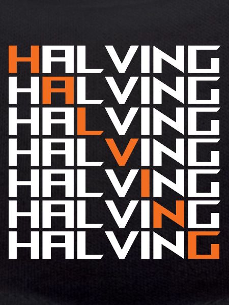 Halving Bitcoin