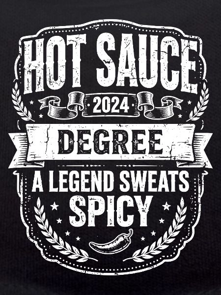 Hot Sauce Degree Spicy Legend