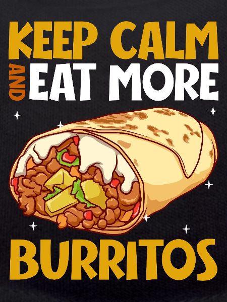 Keep Calm - Burrito
