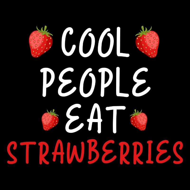 Lustiger Erdbeeren Spruch Erdbeer Früchtchen