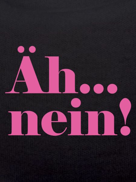 Äh...nein!