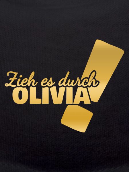 Durchhalten Olivia