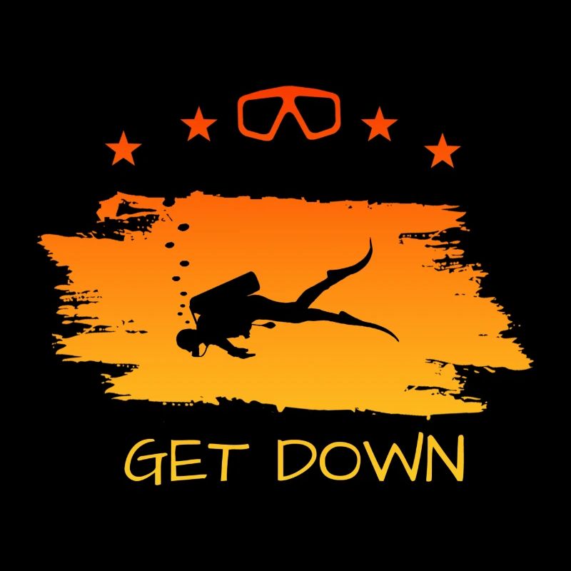 Tauchen Spruch- get down