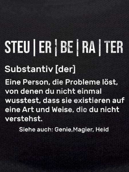 Steuerberater Beruf Spruch