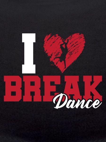 I love breakdancing