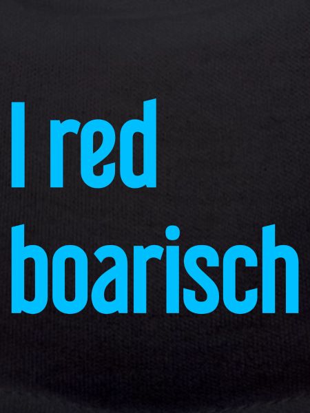 I red boarisch