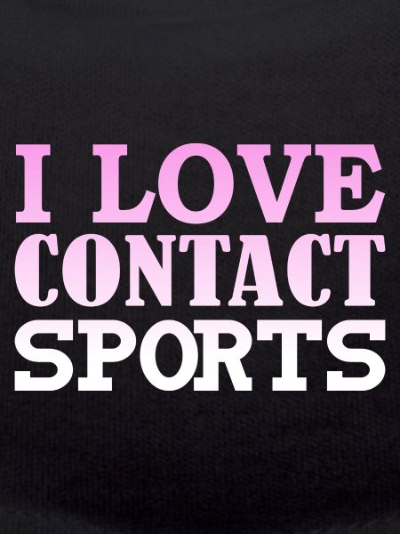 Ich liebe Kontaktsport