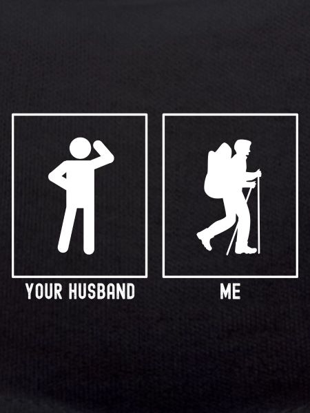 Your husband - I - Hiking
