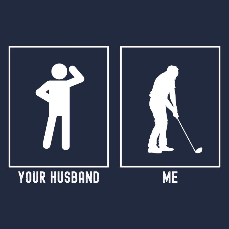 Ihr Ehemann - Ich - Golfspieler