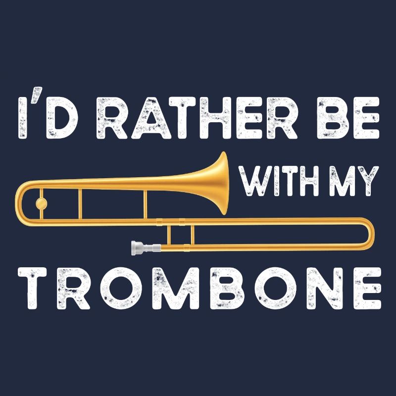 Trombone trombone trombone player gift trombones