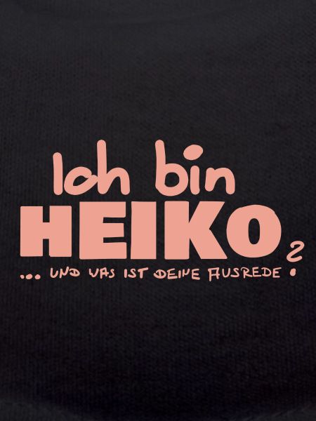 Ausrede Heiko