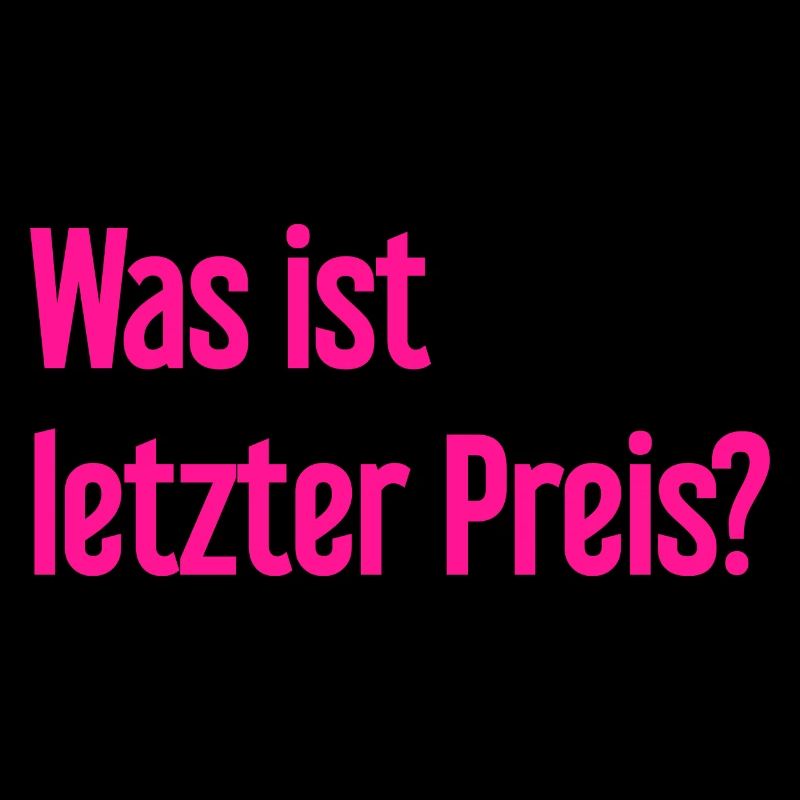 Was ist letzter Preis?