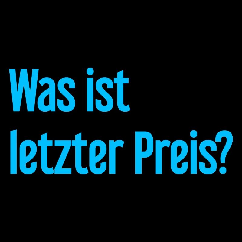 Was ist letzter Preis?