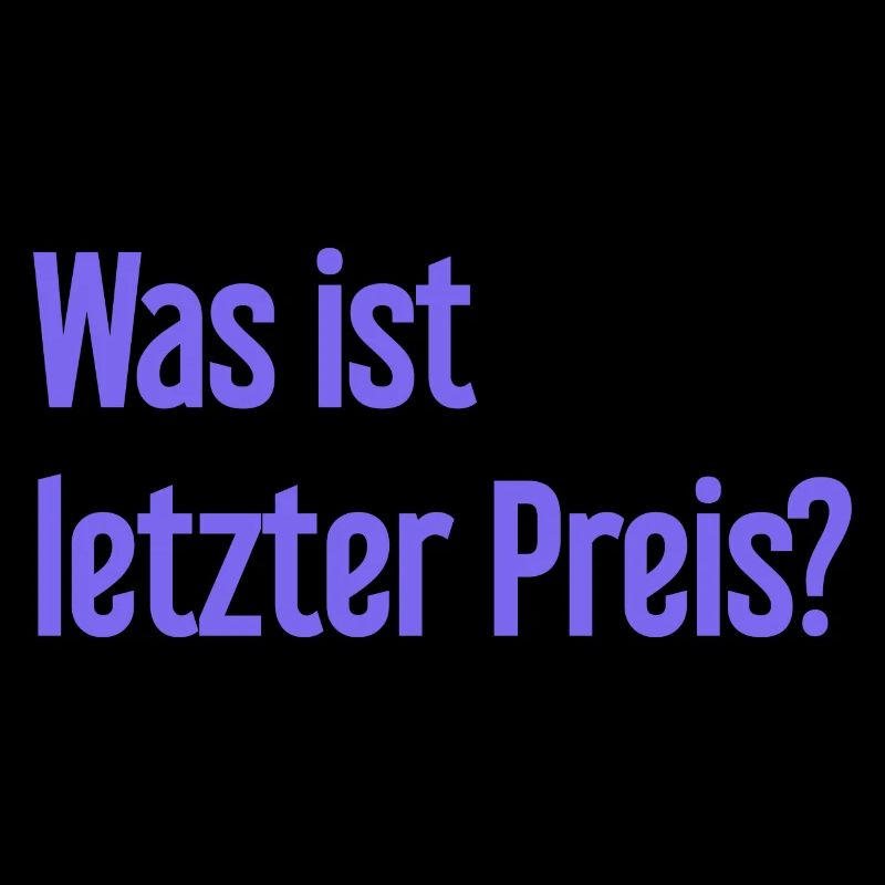 Was ist letzter Preis?