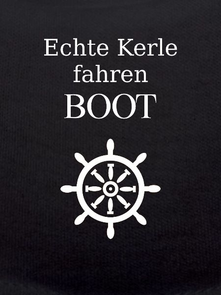 Echte Kerle fahren Boot