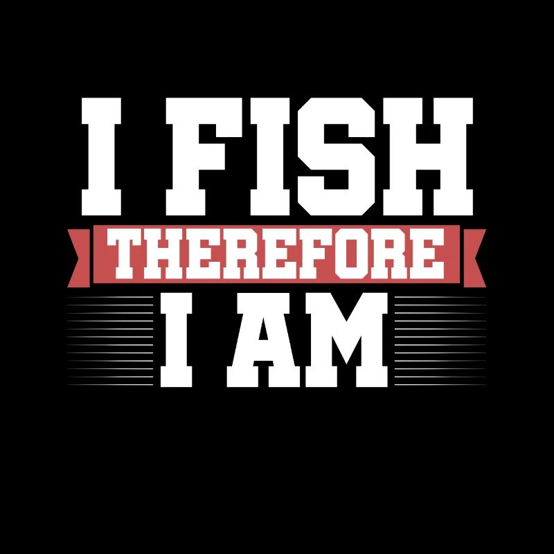 I fish therefore I am
