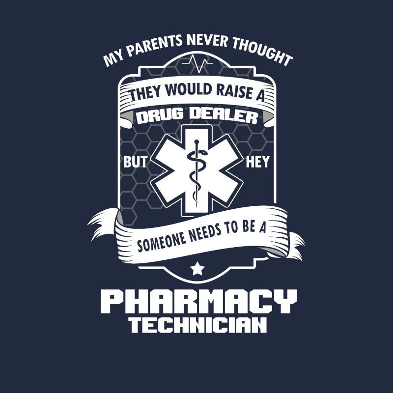 Funny Pharmacist Pharmacy Technician Medicine