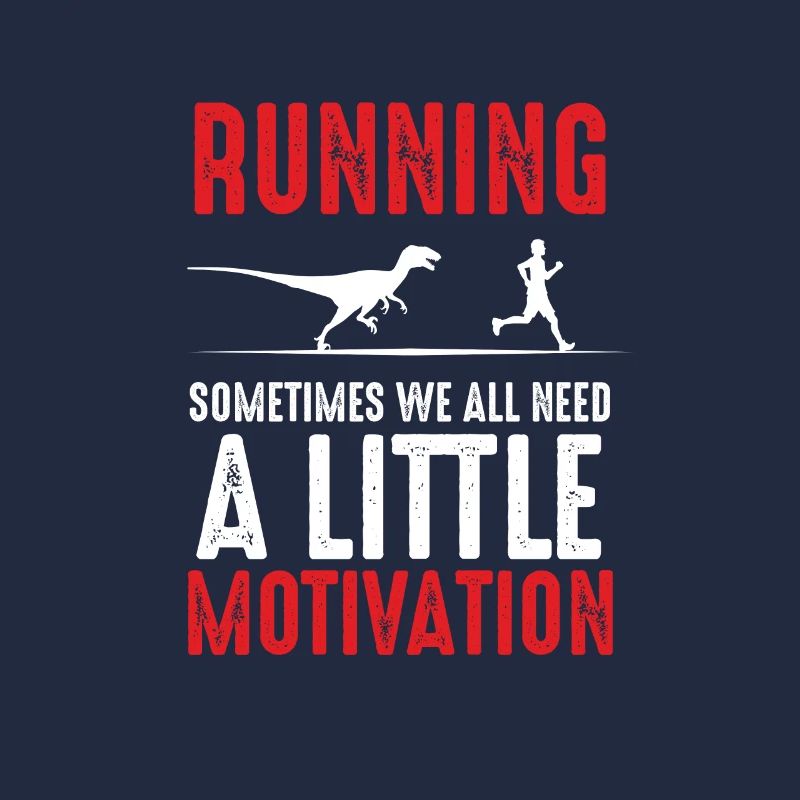 Running Sometimes We All Need A Little Motivation