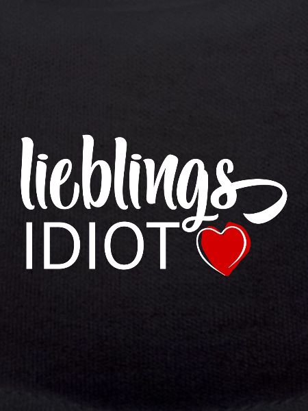 Favorite idiot