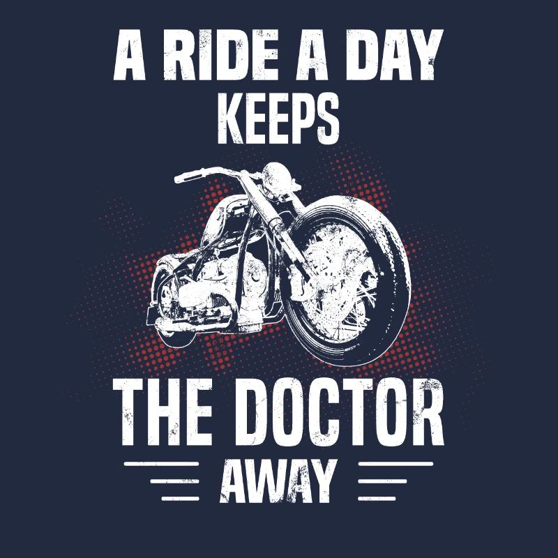 Motorcycle Saying Motorcyclist Biker