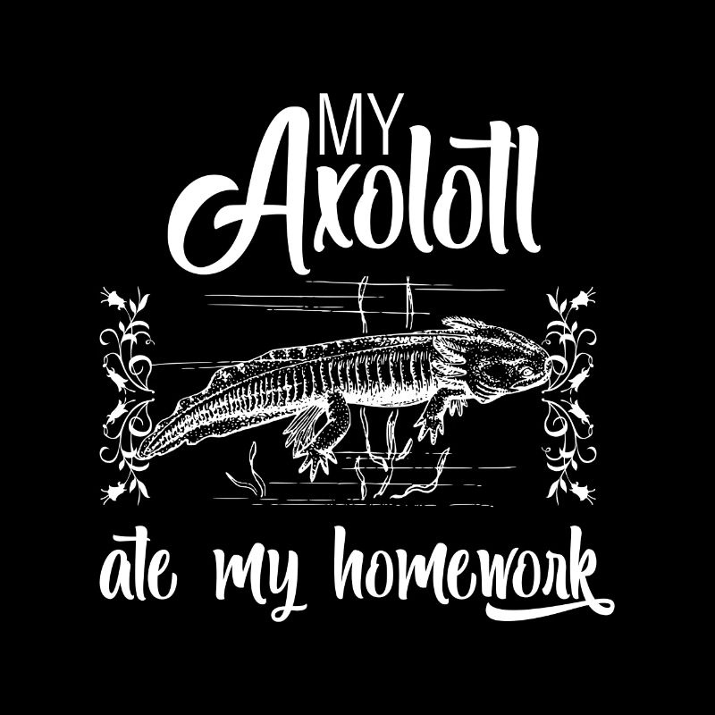 My Axolotl Ate My Homework