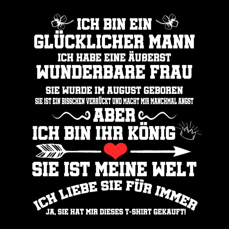 Ich Habe Eine Äußerst Wunderbare Frau August