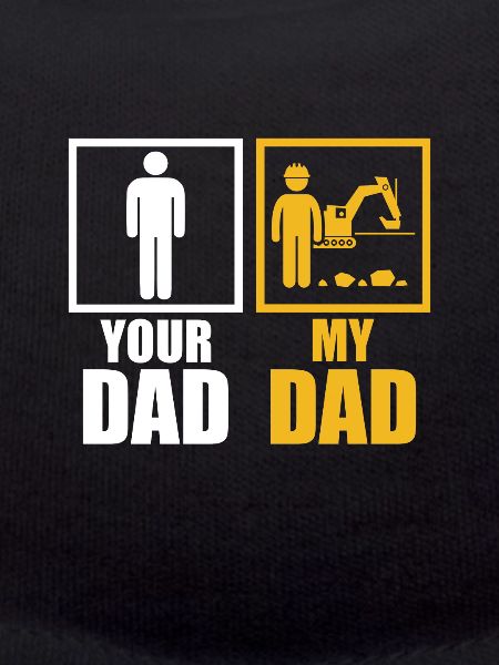 Excavator driver dad