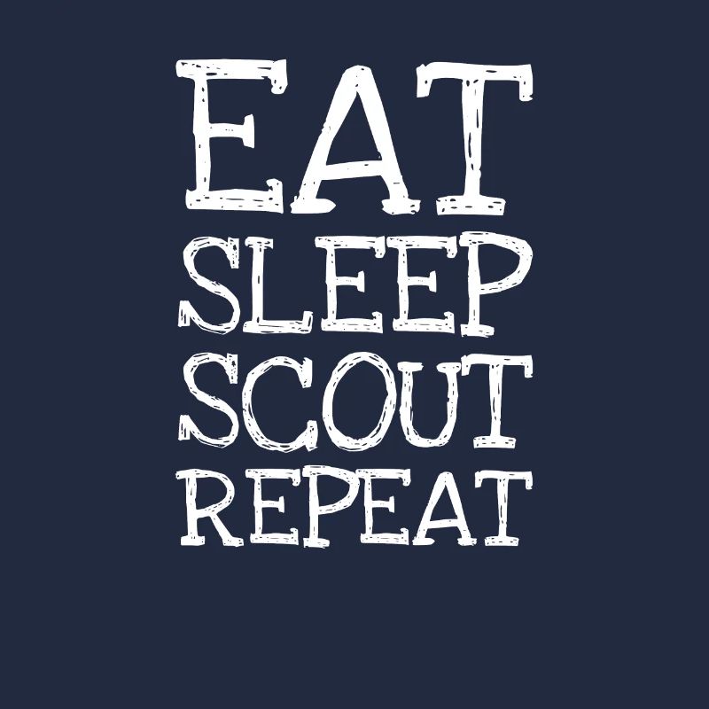 Eat Sleep Scout Repeat