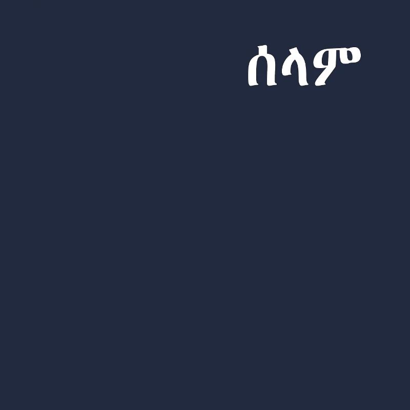 Hello Selam Tigrinya Amharic Eritrea Ethiopia Ges