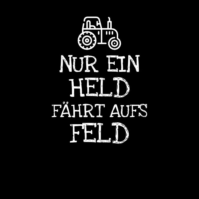 Nur Ein Held Fährt Aufs Feld