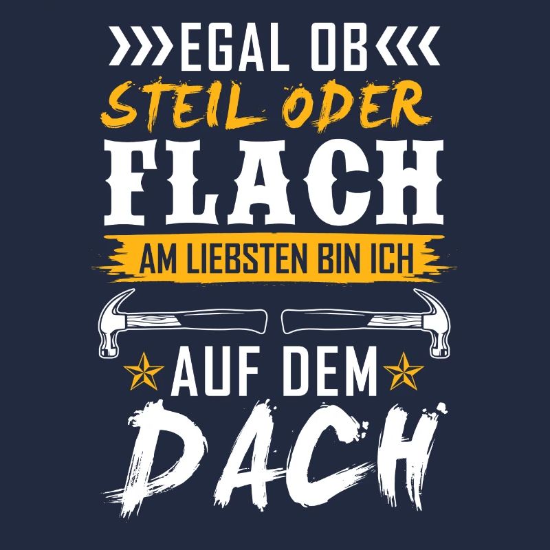 Egal Ob Steil oder Flach Dach Dachdecker