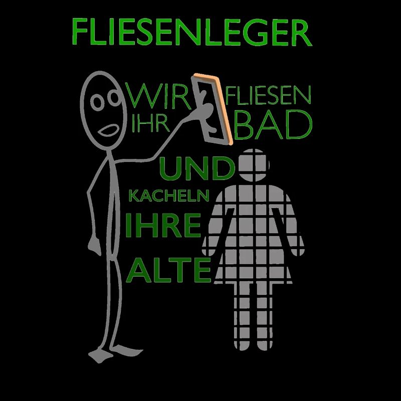 Lustiger Fliesenleger Spruch Geschenkidee