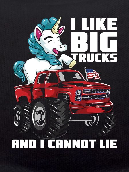 Ich mag große Monstertrucks & Einhörner