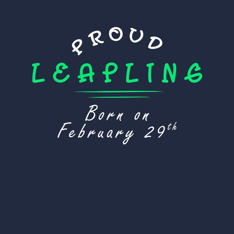 Fier Leapling né le 29 février cadeau d'anniversaire