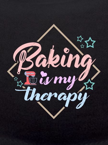 Baking is my therapy