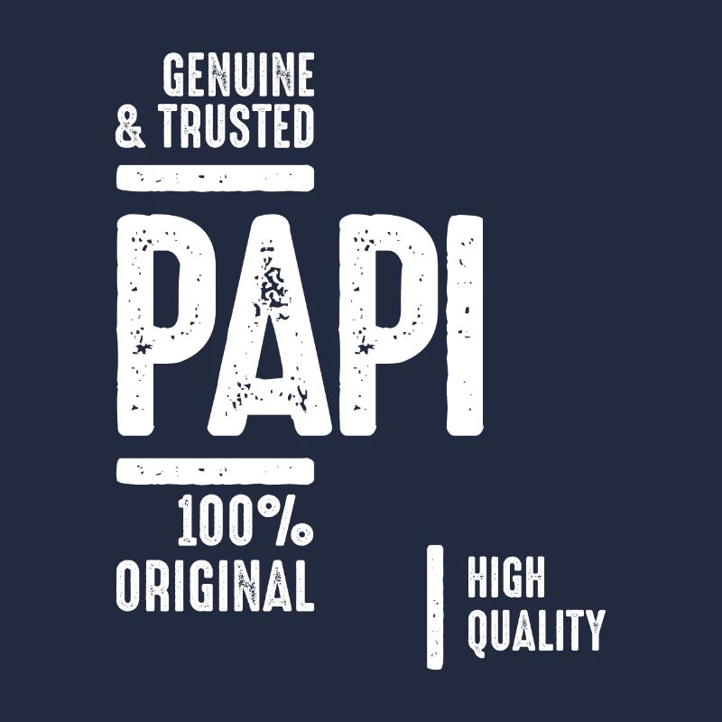 Echte und vertrauenswürdige Papi | Vater Opa Geschenk
