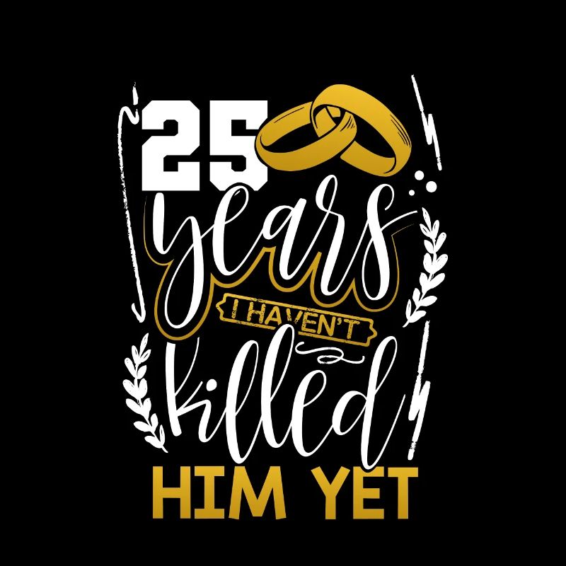 25th Anniversary 25 Years and I Haven't Killed