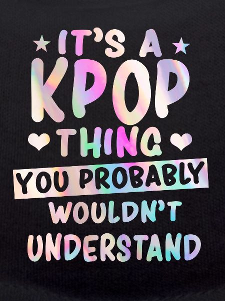 K-Pop saying