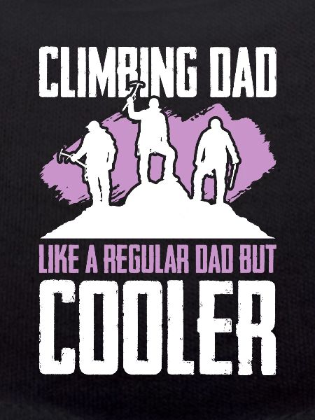 Climbing Dad Mountains