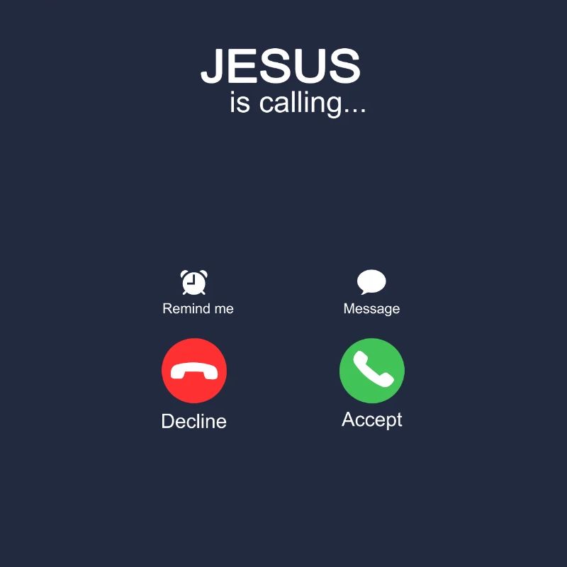 Jesus Is Calling and I must go
