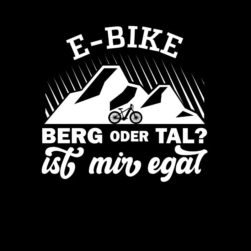 Radfahrer E-Bike lustiger Spruch