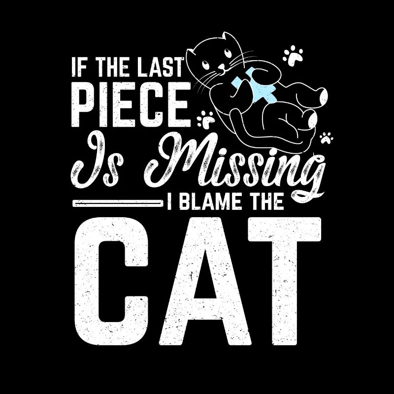 Jigsaw Puzzle Last Piece Missing Blame The Cat