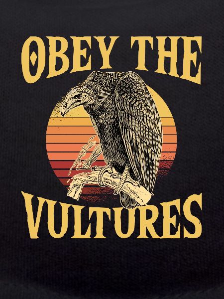 Obey the Vultures
