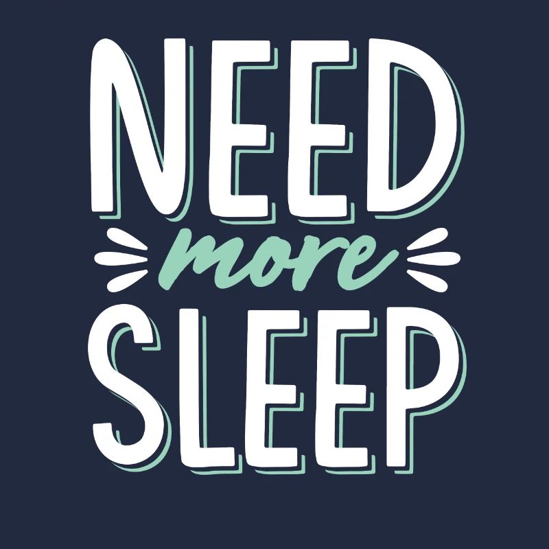 need sleep
