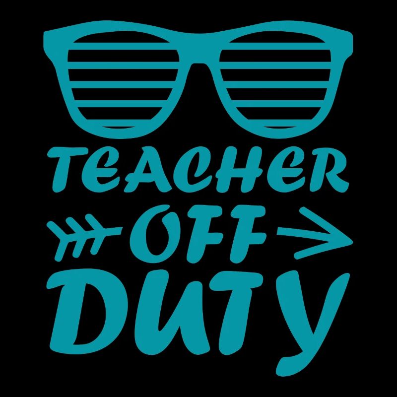 TEACHER OFF DUTY Professeur Sort Adieu Professeur